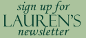 Sign up for Lauren's newsletter!