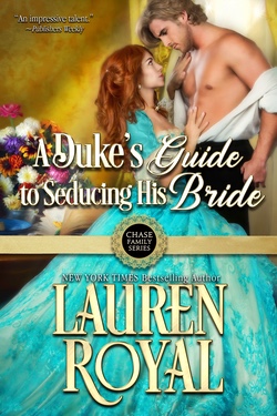 A Duke's Guide to Seducing His Bride